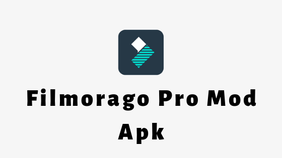 FilmoraGo Pro MOD APK